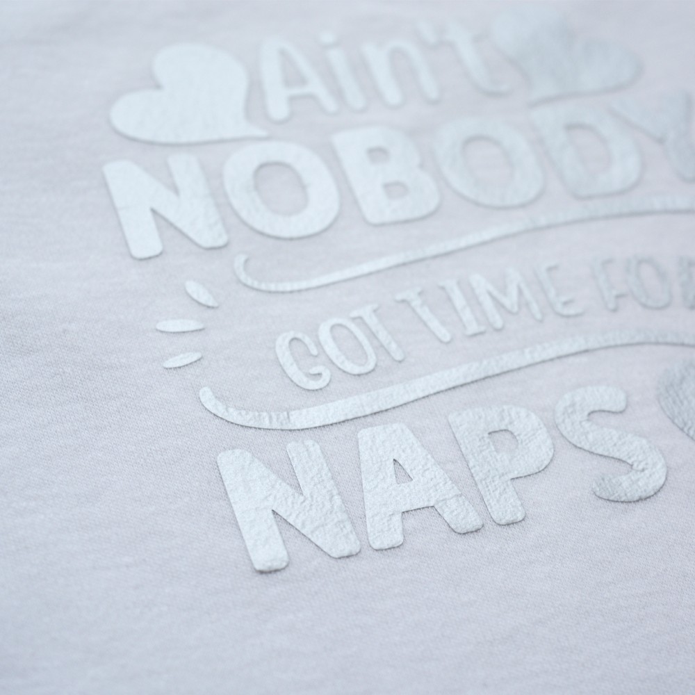 Φορμάκι Βρεφικό Ain't Nobody Got Time For Naps Παιδικά