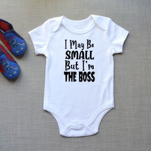 Φορμάκι Βρεφικό I May Be Small But I Am The Boss Παιδικά