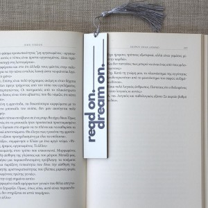 Σελιδοδείκτης Μεγάλος Read On Dream On Δώρα
