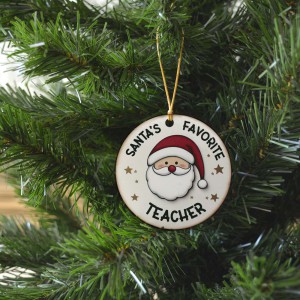 Χριστουγεννιάτικο Στολίδι MDF Santas Favorite Teacher Εποχιακά