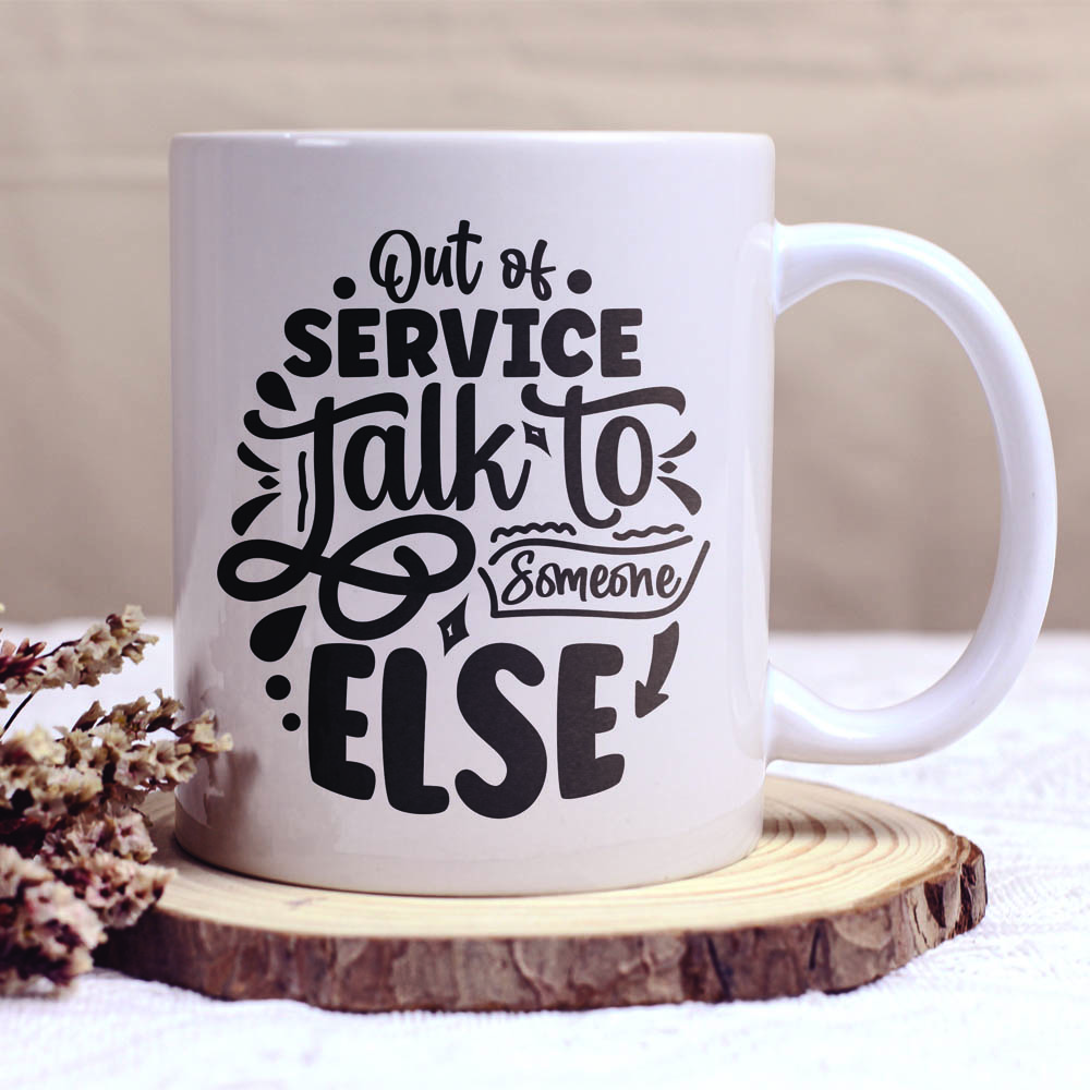 Κούπα Out of Service Talk To Someone Else Κούπες