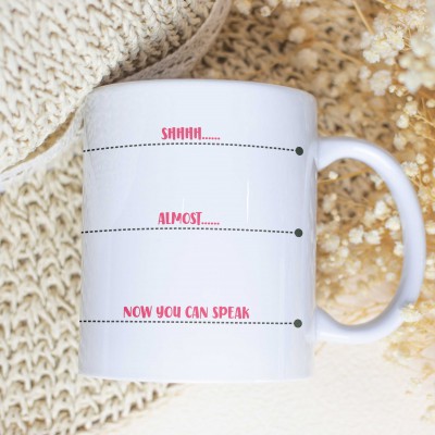 Κούπα Shh, Not Yet