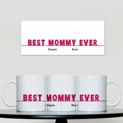 Κούπα Best Mommy Ever