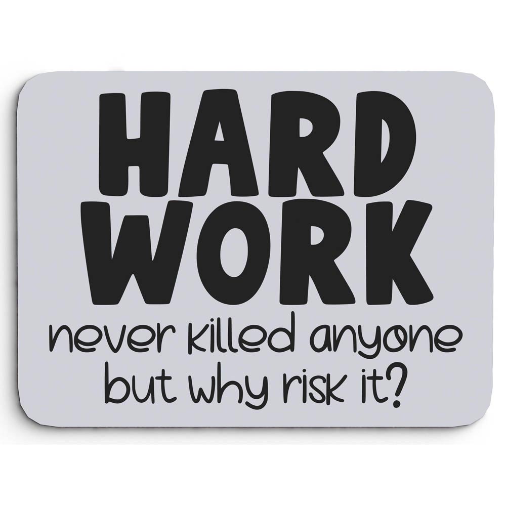 Mousepad Hard Work Δώρα