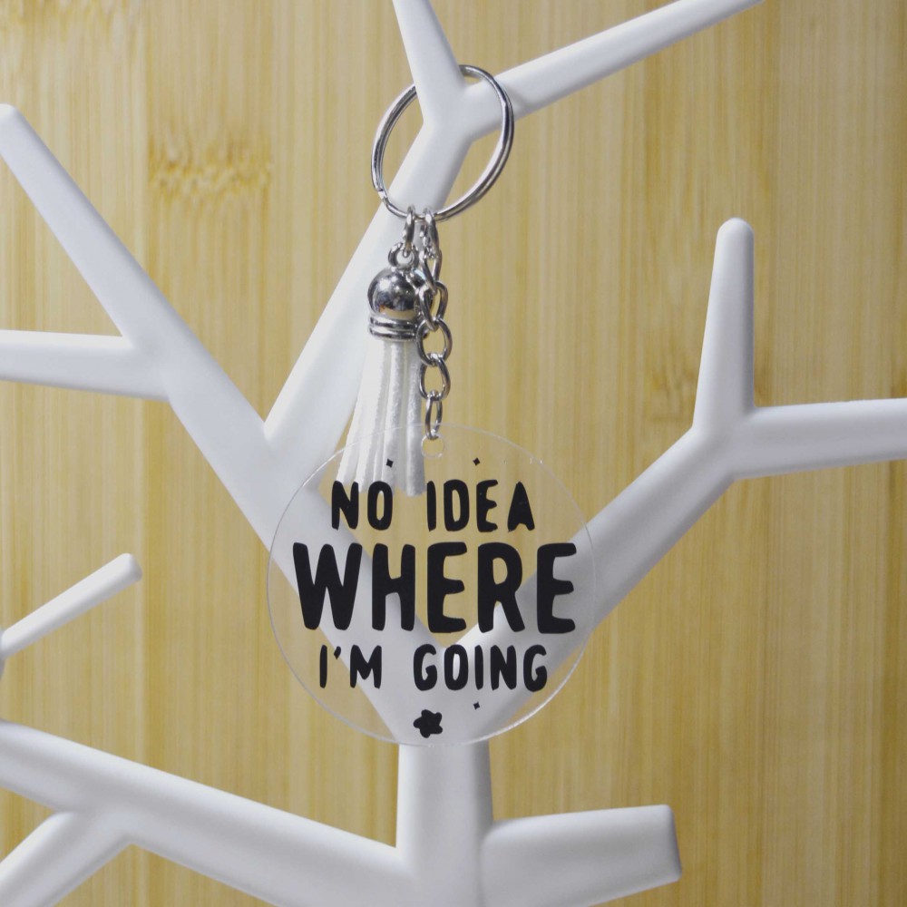 Ακρυλικό Μπρελόκ Στρογγυλό No Idea Where I'm Going Μπρελόκ