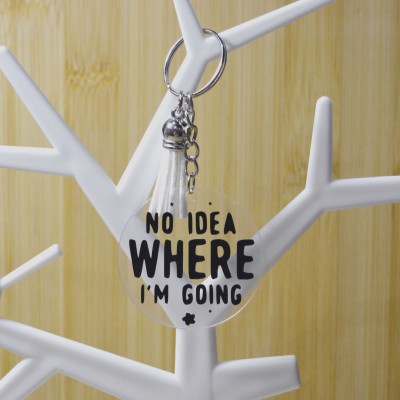 Ακρυλικό Μπρελόκ Στρογγυλό No Idea Where I'm Going