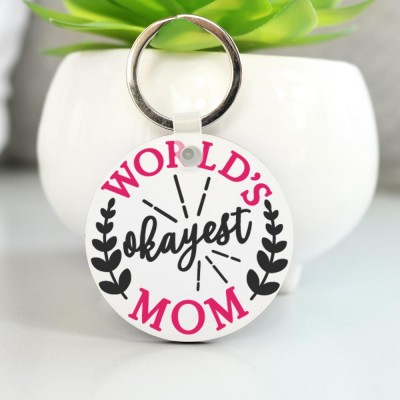 Μπρελόκ Στρογγυλό World's Okayest Mom