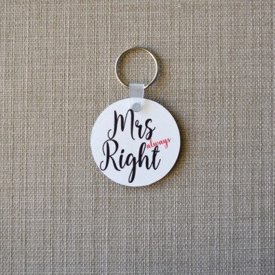 Μπρελόκ Στρογγυλό Mrs Always Right