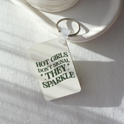 Μπρελόκ Τετράγωνο Hot Girls Don't Signal