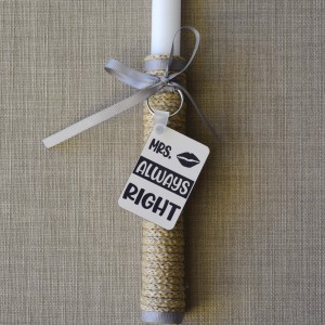 Λαμπάδα Mrs Always Right Πάσχα