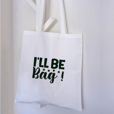 Τσάντα Πάνινη I'll Be Bag