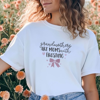 Μπλούζα Γυναικεία Grandmothers Are Moms With Frosting